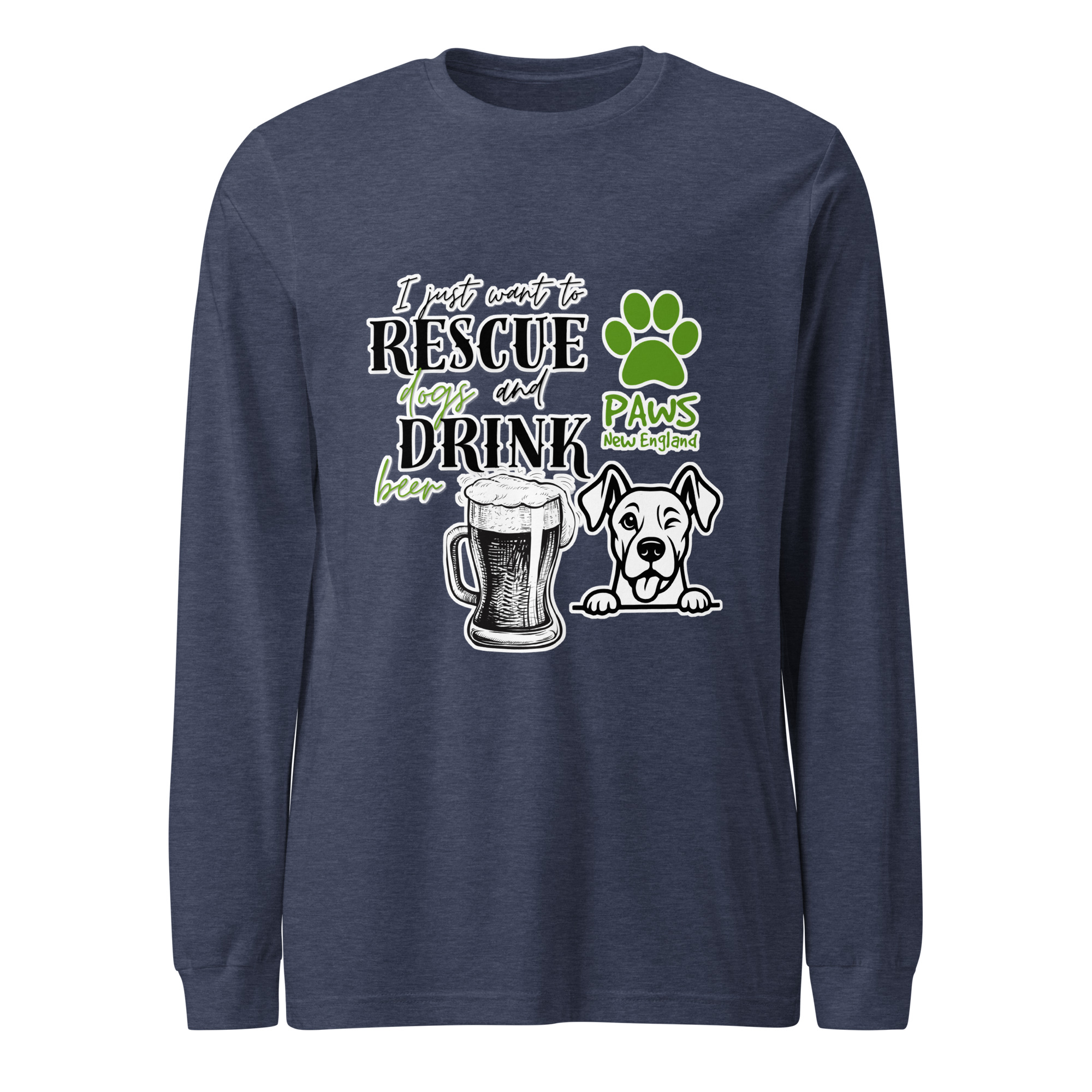Special Event - All I Want Is to Rescue Dogs & Drink Beer - Long Sleeve Tee - Image 3