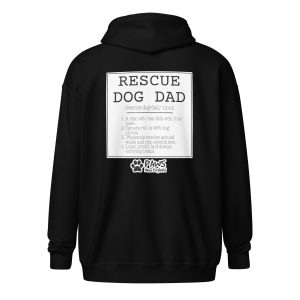 Limited Edition - Rescue Dog Dad “Noun” Zip Hoodie
